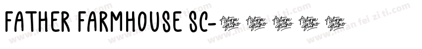 Father Farmhouse Sc字体转换